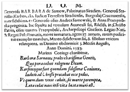 Wg Szymona Starowolskiego treść napisu obok płyty nagrobnej Barbary Karśnickiej przekazana w jego dziele